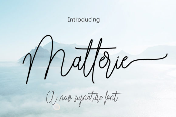 Matterie: The Elegant Handwritten Typeface for Your Brand