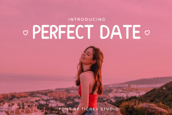Perfect Date: The Quirky Sans Serif Font for Handmade Creators