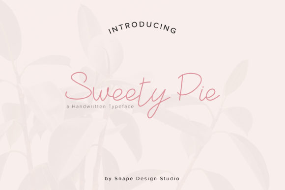 Sweety Pie: A Delicate Handwritten Font for Romantic Editorial Design
