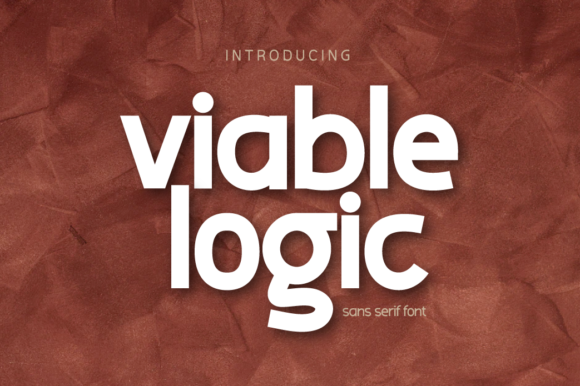 Viable Logic: The Bold Sans Serif Typeface for Modern Makers