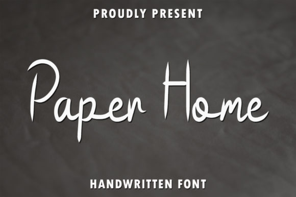 Why Paper Home Is the Ultimate Script Handwritten Font for Modern Campaigns